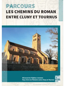 Les chemins du roman entre Cluny et Tournus